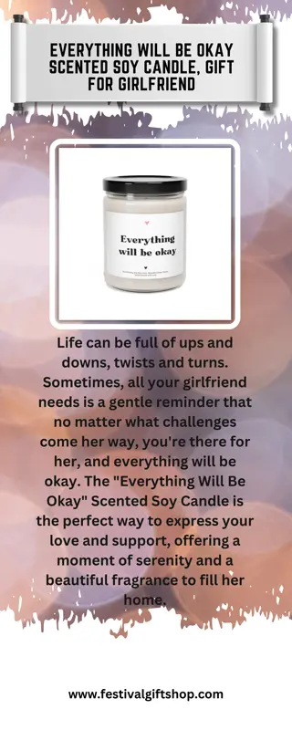 Everything will be Okay Scented Soy Candle, Gift for Girlfriend