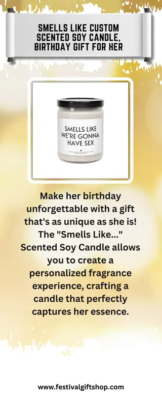 Smells Like Custom Scented Soy Candle, Birthday Gift for Her