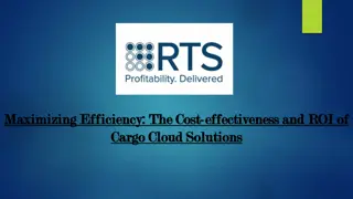 The Cost-effectiveness and ROI of Cargo Cloud Solutions