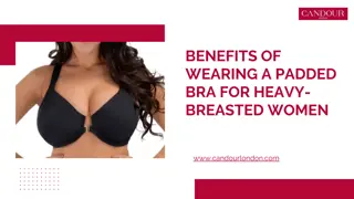 Benefits of Wearing a Padded Bra for Heavy-Breasted Women