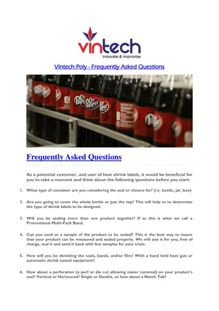 Vintech Poly - Frequently Asked Questions