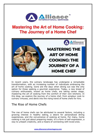 Mastering the Art of Home Cooking - The Journey of a Home Chef