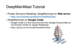 DeepMainMast Tutorial: Protein Structure Modeling on Web Server and Google Colab