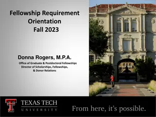 Fellowship Requirements and Opportunities at Texas Tech University