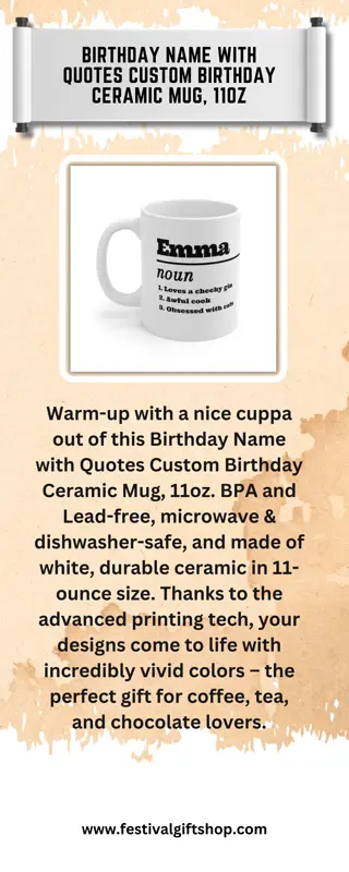 Birthday Name with Quotes Custom Birthday Ceramic Mug, 11oz
