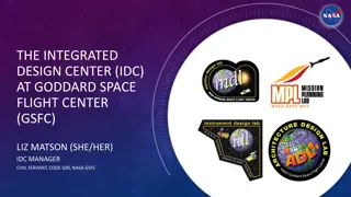 Goddard Space Flight Center Integrated Design Center Overview