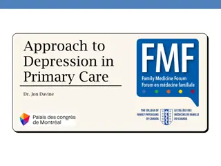 Approach to Depression in Primary Care by Dr. Jon Davine
