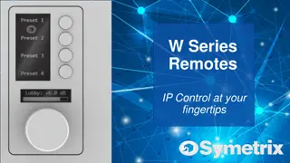 Control Your W.Series Remotes IP Easily with Touch Controls