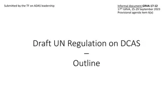 Draft UN Regulation on DCAS Outline and Industry-Requested ADAS Use Cases