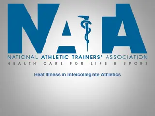 Prevention and Treatment of Heat Illness in Intercollegiate Athletics