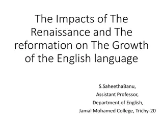 Influence of Renaissance and Reformation on English Language Growth