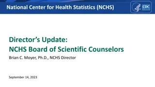 Health Statistics Update and CDC Priorities