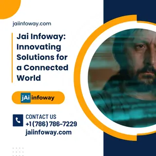 Jai Infoway Innovating Solutions for a Connected World