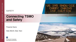 Transforming Transportation: TSMO and Safety Integration