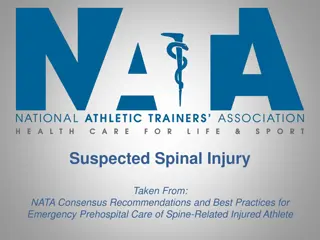 Best Practices for Suspected Spinal Injury Management in Athletes