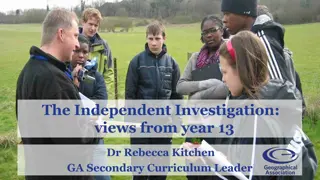 Insights into Student Views and Independent Investigation in Secondary Education