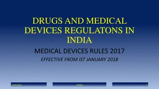 Overview of Medical Devices Regulations in India
