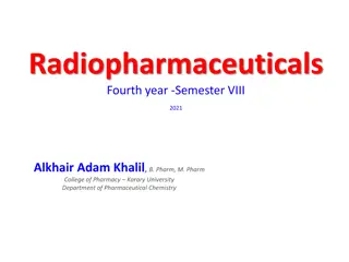 Evolution of Radiopharmacy: A Specialized Field in Pharmacy
