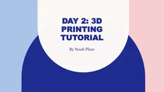 3D Printing Tutorial: From Computer Model to Real-Life Object