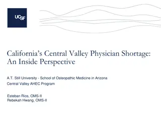 Addressing Physicians Shortage in California's Central Valley