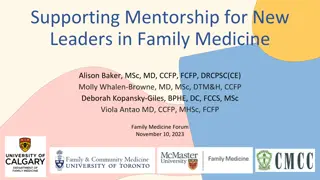 Supporting Mentorship for New Leaders in Family Medicine Forum