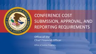 Conference Cost Submission, Approval, and Reporting Guidelines for DOJ Programs