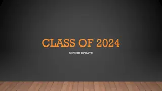Senior Update: Graduation Requirements, Endorsement Areas, Additional Testing