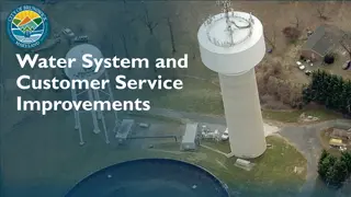 Transformative Water System and Customer Service Enhancements