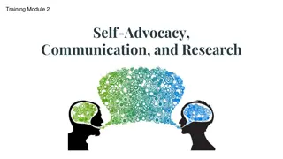 Self-Advocacy, Communication, and Research