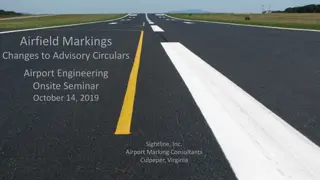 Changes in Airfield Markings and Advisory Circulars for Airport Engineering