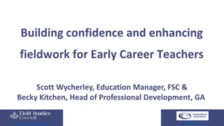 Enhancing Fieldwork Confidence for Early Career Teachers