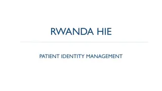 Rwanda HIE Patient Identity Management System Overview