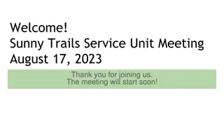 Sunny Trails Service Unit Meeting Highlights
