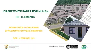Development of Human Settlements White Paper: Progress and Strategic Objectives