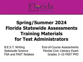 Florida Statewide Assessments Training for Test Administrators Spring/Summer 2024