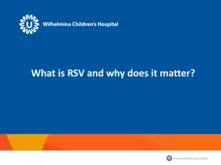 Understanding RSV and its Global Impact