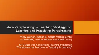 Meta Paraphrasing: A Teaching Strategy for Learning and Practicing Paraphrasing