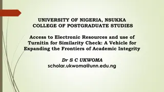 Enhancing Academic Integrity Through Access to Electronic Resources and Turnitin
