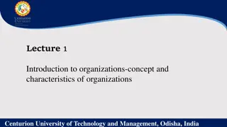 Understanding Organizational Concepts and Characteristics
