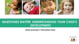 Understanding Your Child's Development Milestones