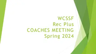 WCSSF Rec Plus Coaches Meeting - Spring 2024
