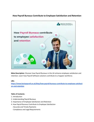 How Payroll Bureaus Contribute to Employee Satisfaction and Retention