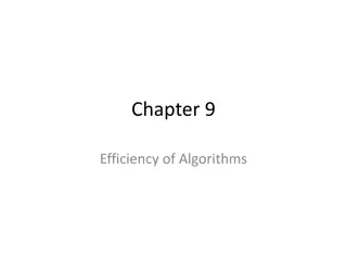 Understanding Efficiency of Algorithms and Approximations