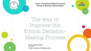 Enhancing Ethical Decision-Making Process in Business Administration