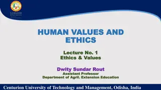 Understanding Human Values, Ethics, and Ethical Frameworks