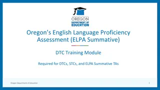 Oregon ELPA Summative Assessment Training Module