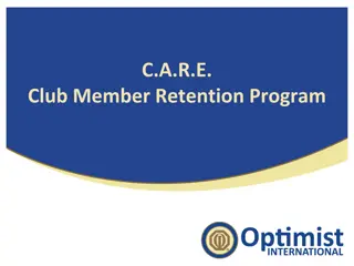 C.A.R.E.Club Member Retention Program