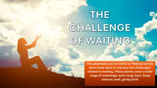 Understanding the Challenge of Waiting Through the Psalms