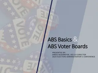 Understanding ABS Voter Boards and Key Players in Election Administration