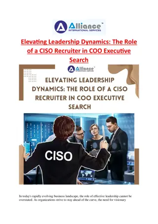 Elevating Leadership Dynamics: The Role of a CISO Recruiter in COO Executive Sea